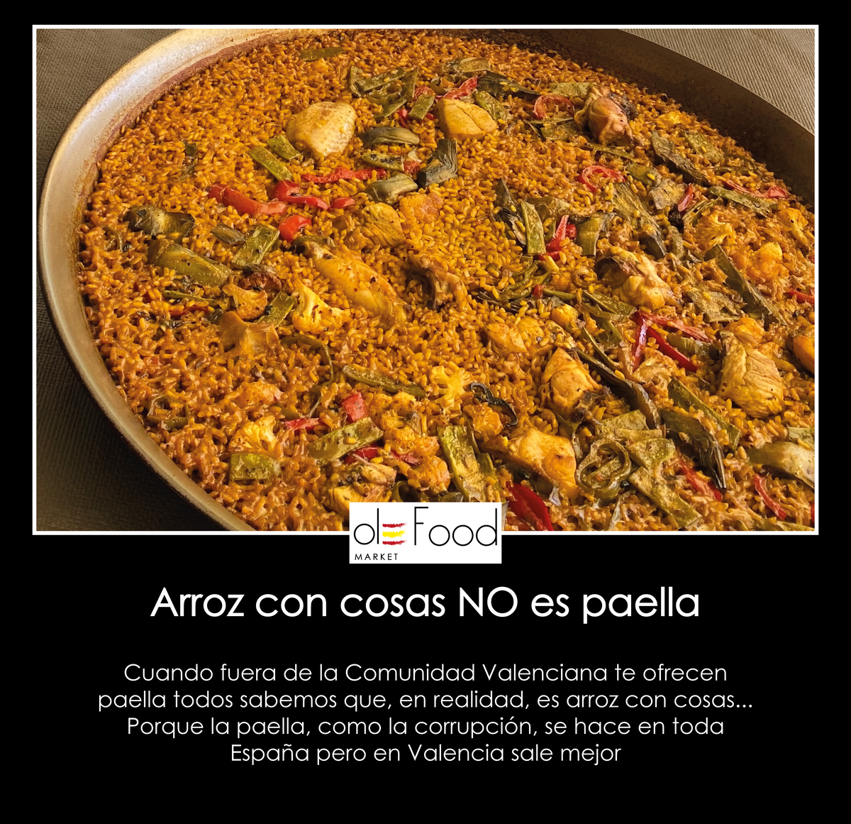 Arroz con cosas AKA Paella Valenciana